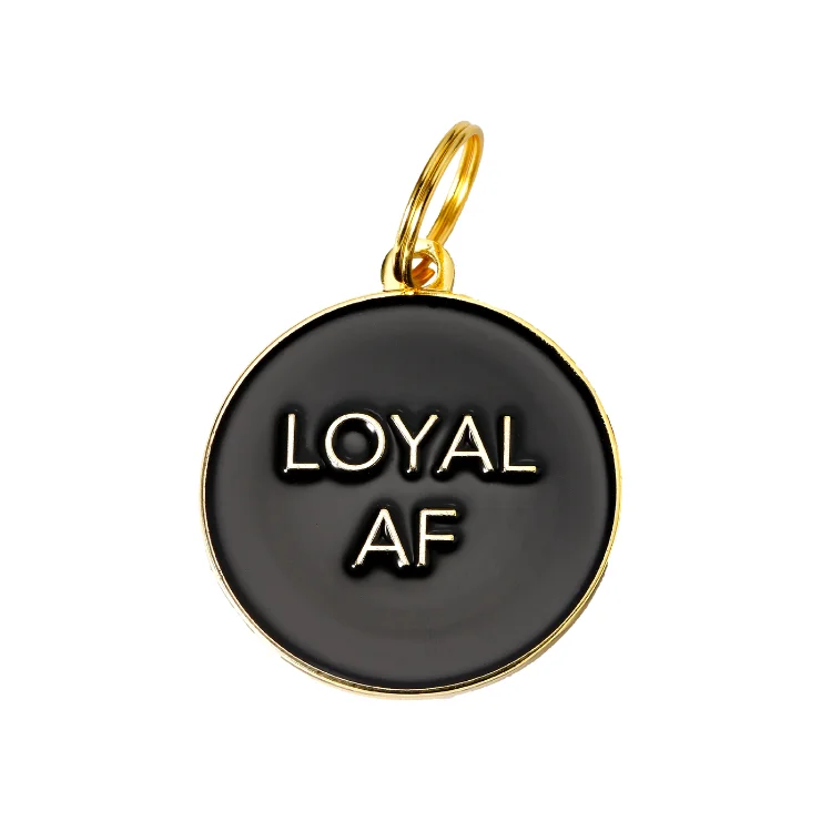 Loyal AF - Black - Pet ID Tag